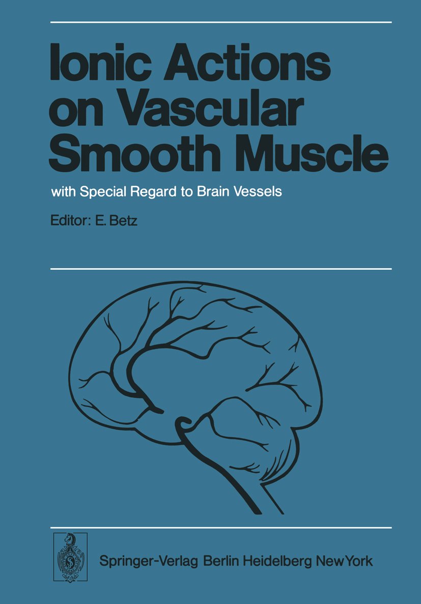Ionic Actions on Vascular Smooth Muscle