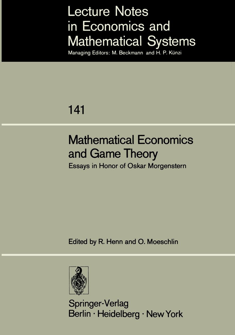 Lecture Notes in Economics and Mathematical Systems