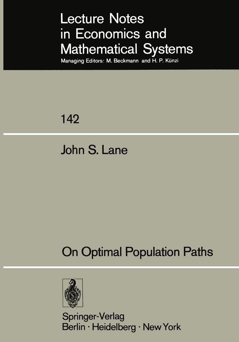 Lecture Notes in Economics and Mathematical Systems