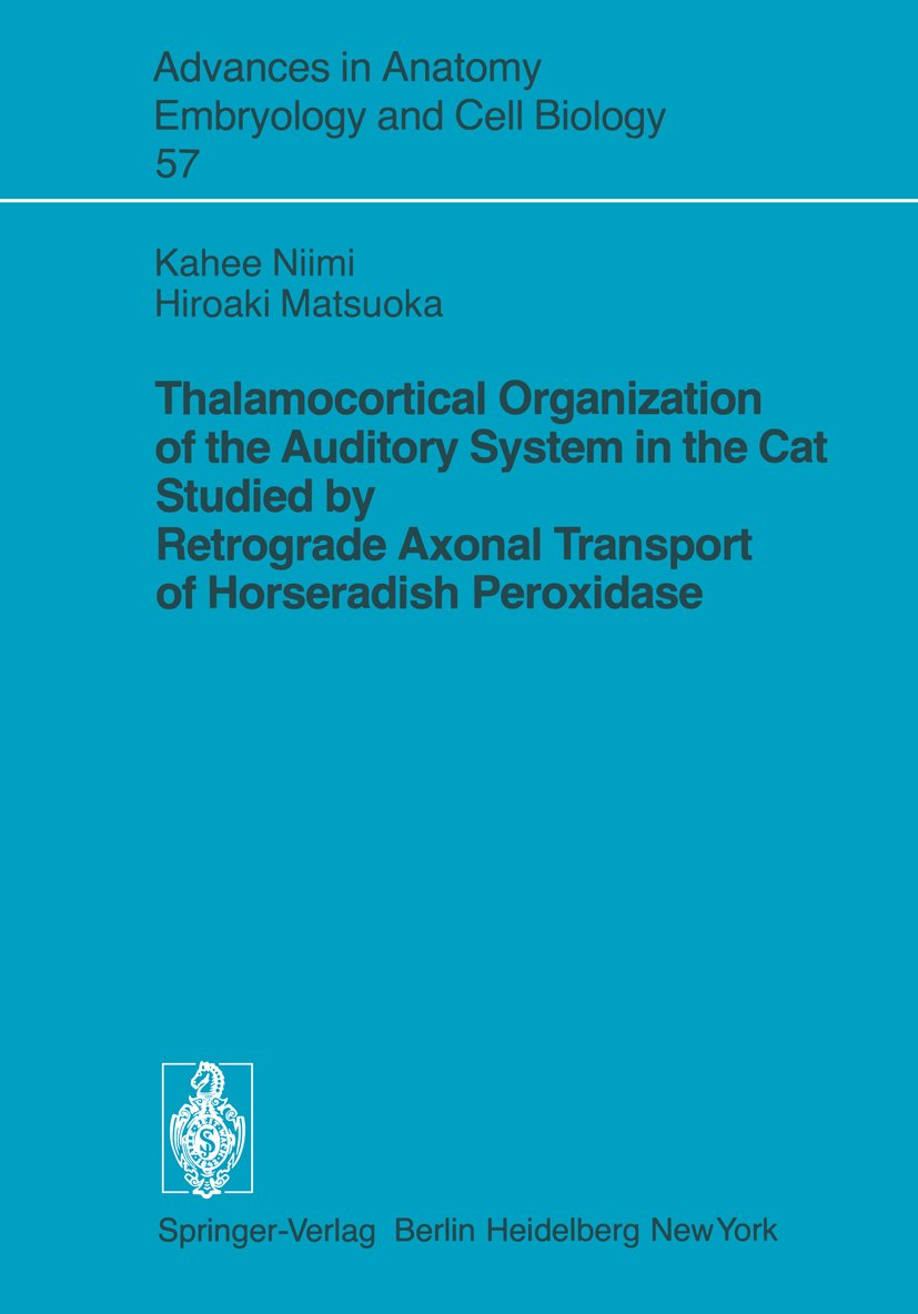 Thalamocortical Organization of the Auditory System in the Cat Studied by Retrograde Axonal Transport of Horseradish Peroxidase