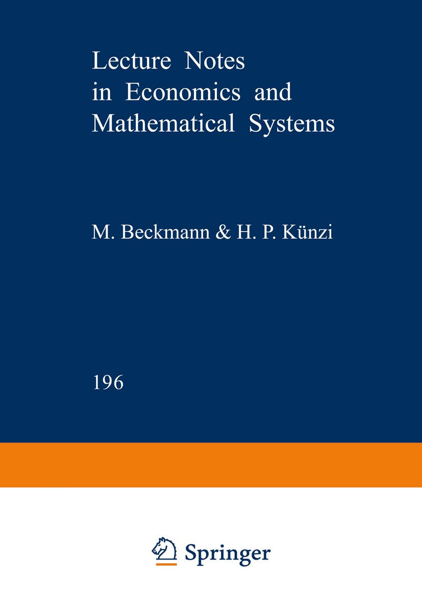 Lecture Notes in Economics and Mathematical Systems