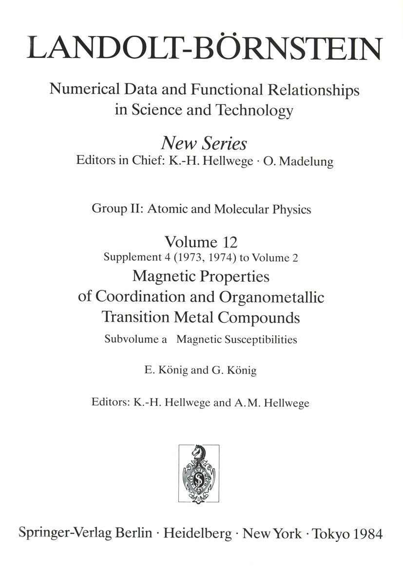 Landolt-Börnstein: Numerical Data and Functional Relationships in Science and Technology - New Series