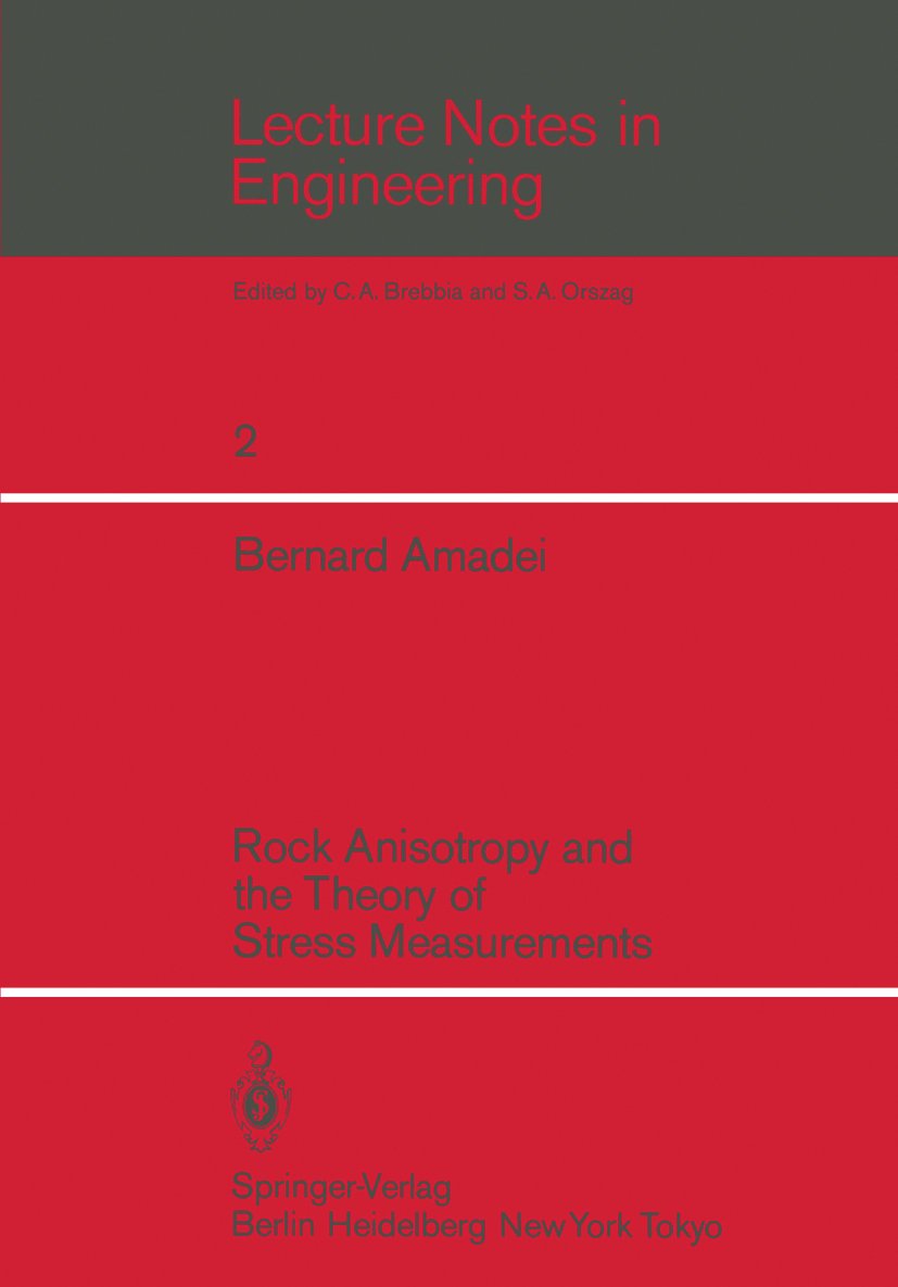 Rock Anisotropy and the Theory of Stress Measurements