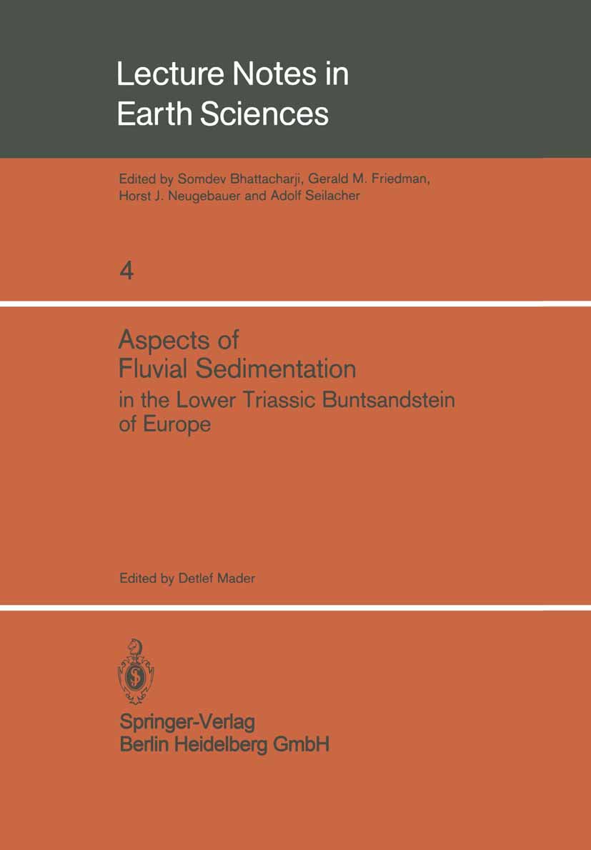 Aspects of Fluvial Sedimentation in the Lower Triassic Buntsandstein of Europe