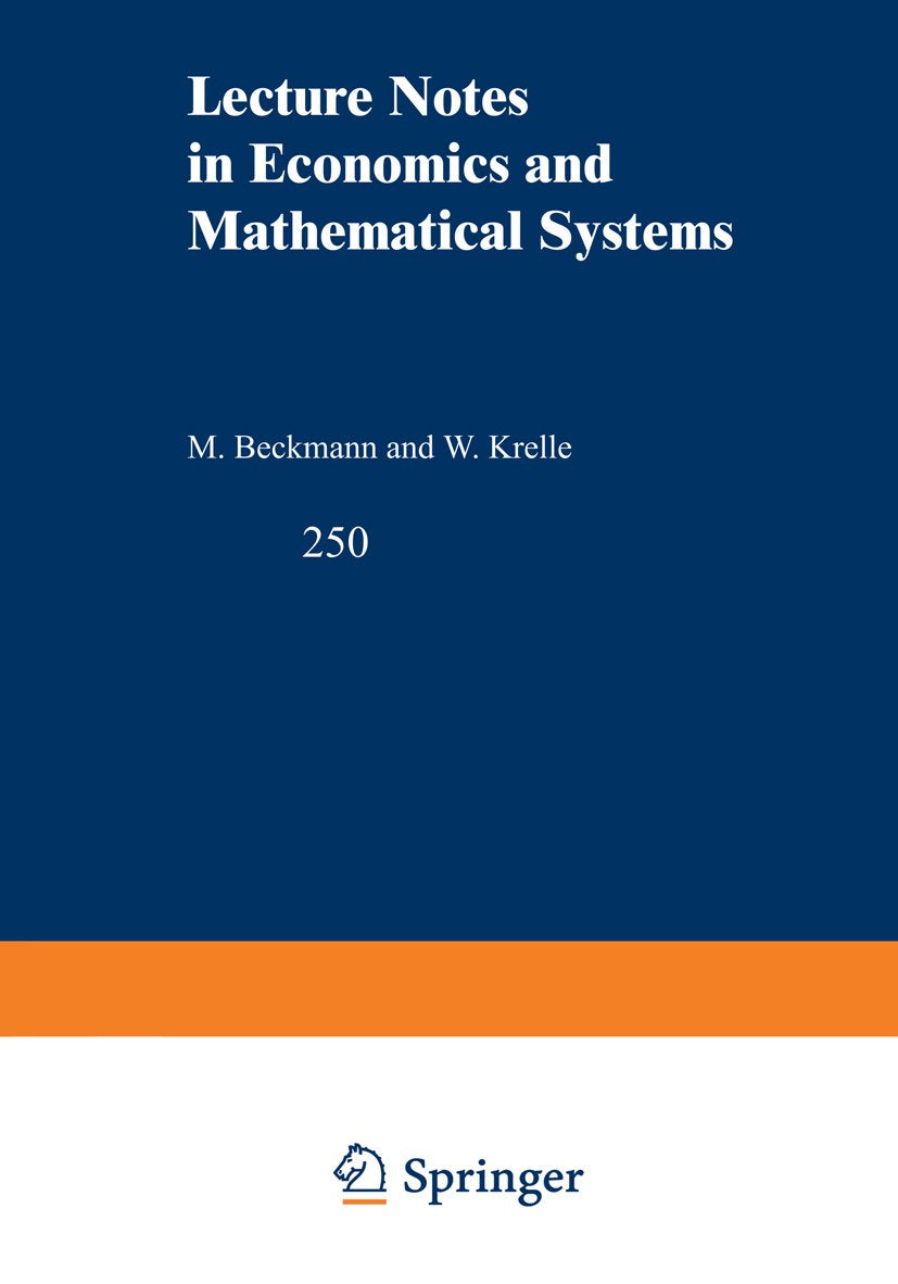 Lecture Notes in Economics and Mathematical Systems