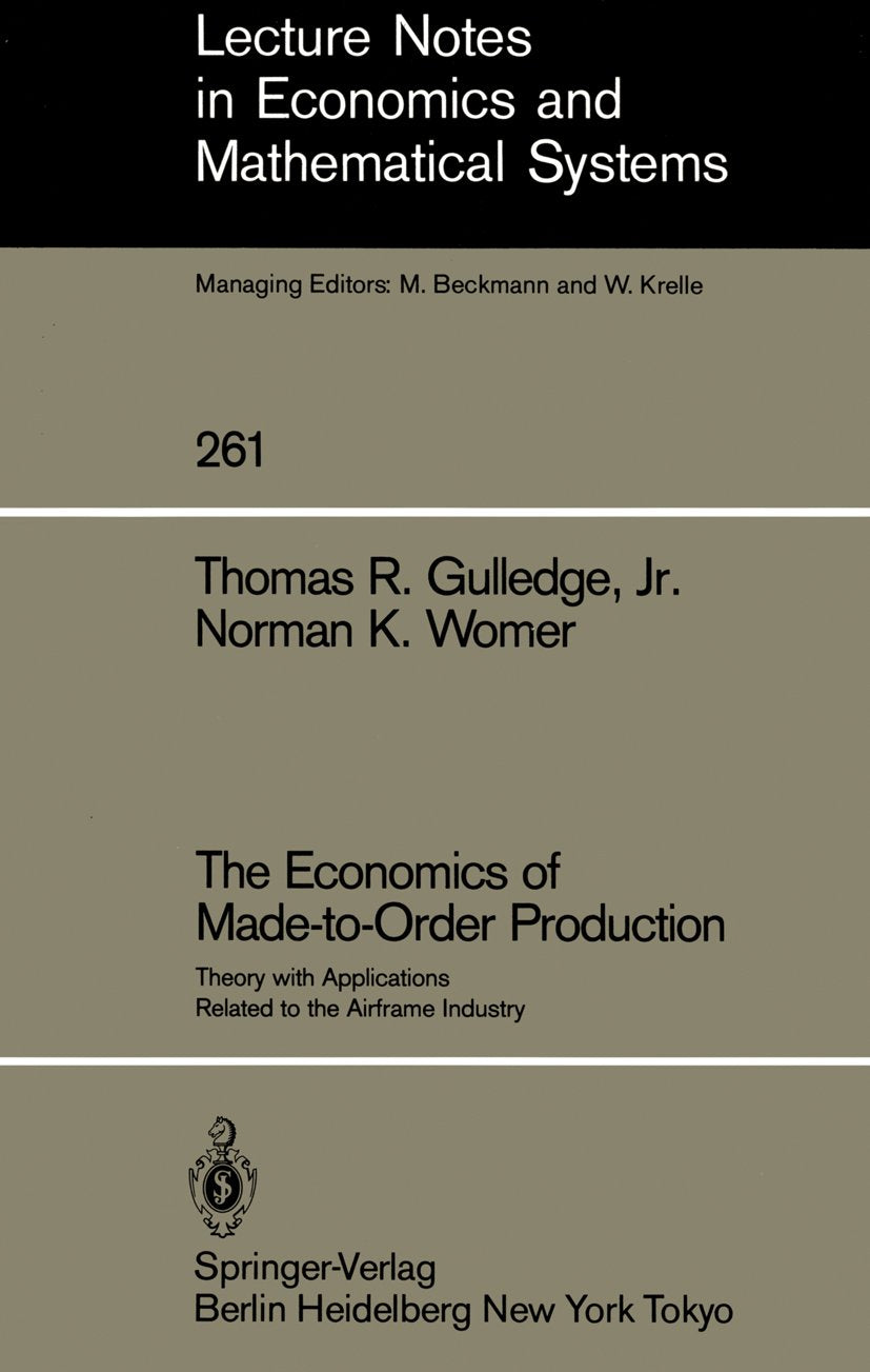 Lecture Notes in Economics and Mathematical Systems