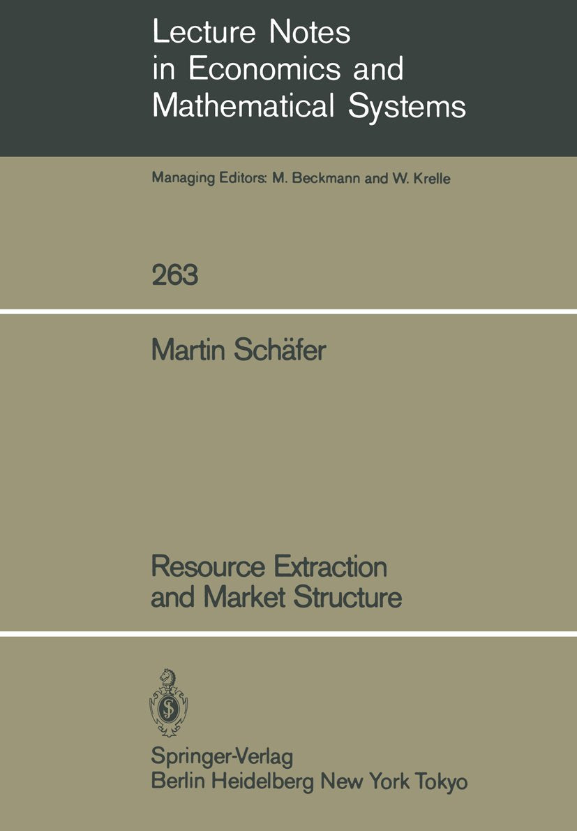 Lecture Notes in Economics and Mathematical Systems