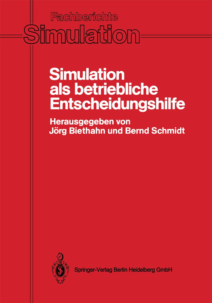 Fachberichte Simulation: Methoden, Werzeuge, Anwendungen