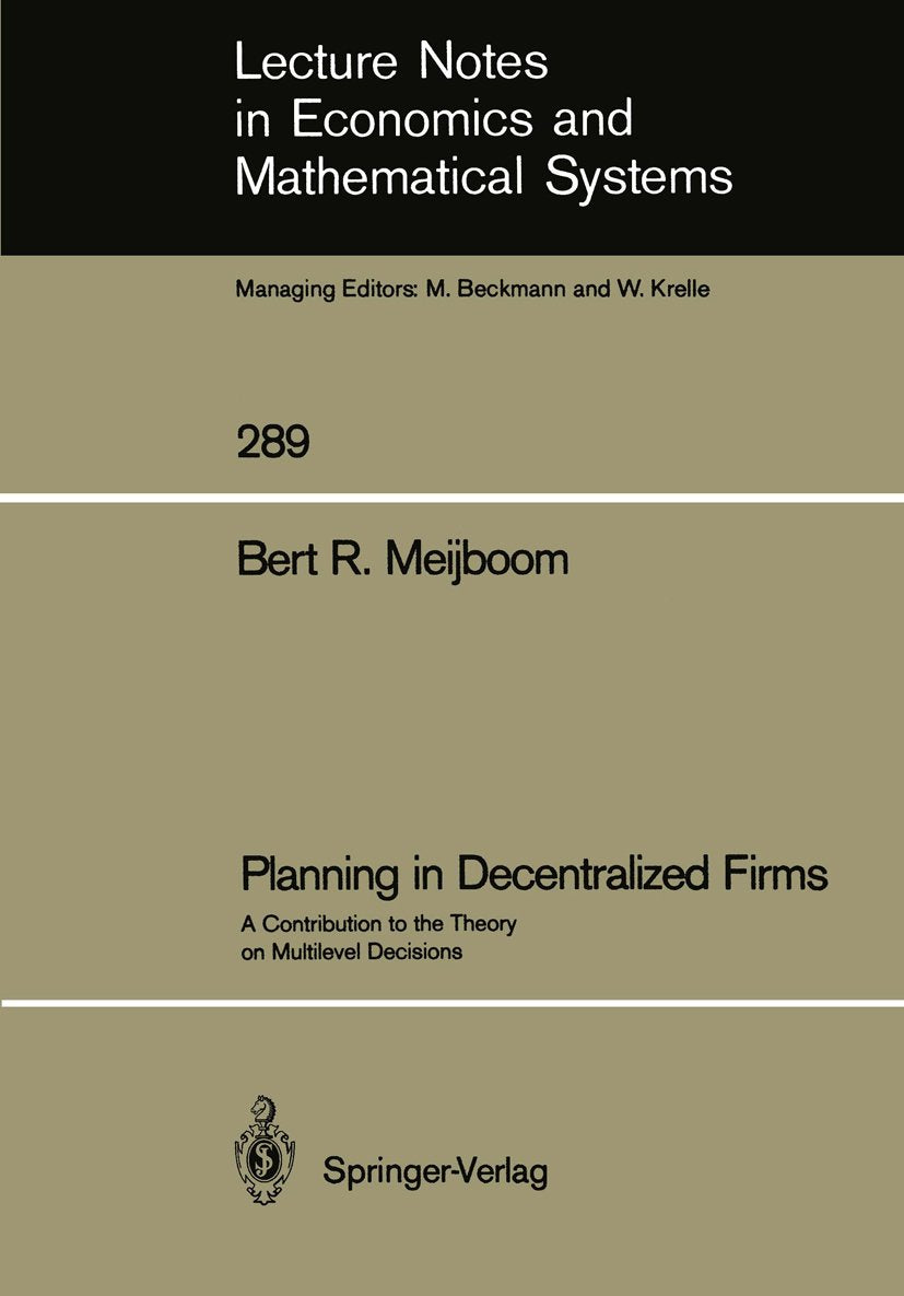 Lecture Notes in Economics and Mathematical Systems