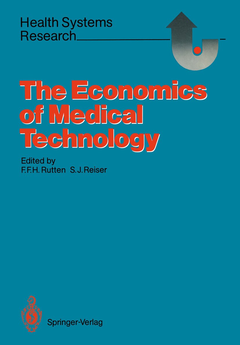 The Economics of Medical Technology