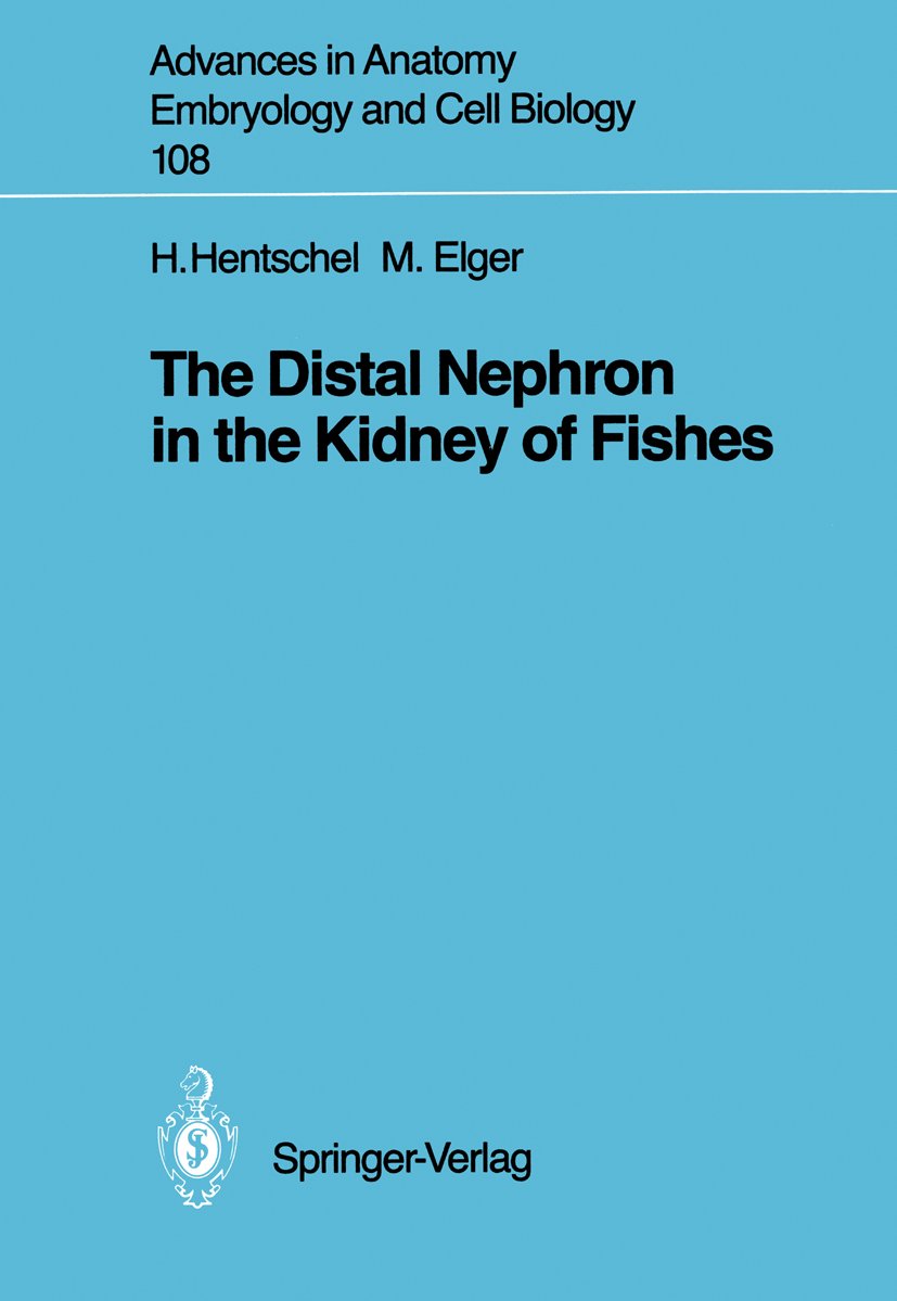 The Distal Nephron in the Kidney of Fishes