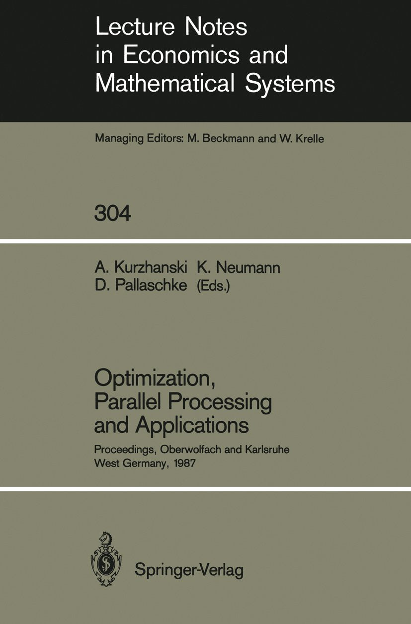 Lecture Notes in Economics and Mathematical Systems