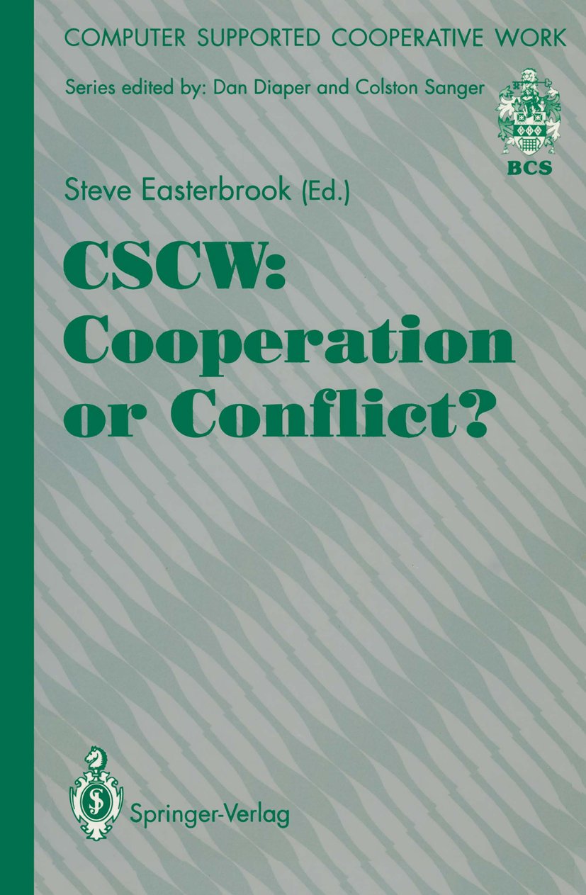 Computer Supported Cooperative Work