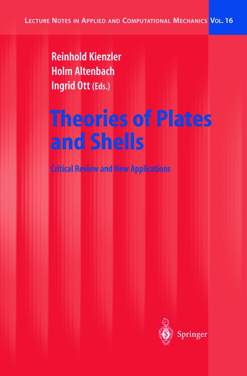 Theories of Plates and Shells
