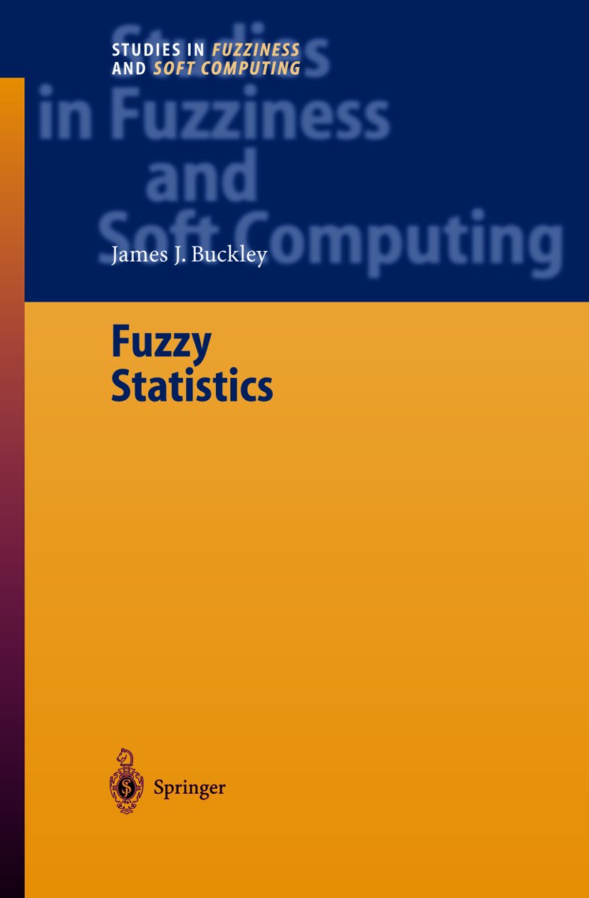 Studies in Fuzziness and Soft Computing