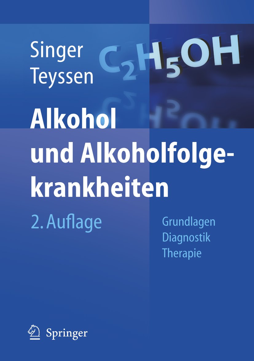Alkohol und Alkoholfolgekrankheiten