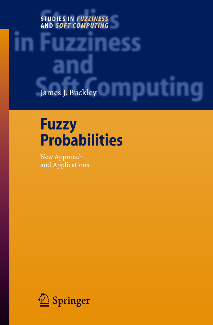 Studies in Fuzziness and Soft Computing