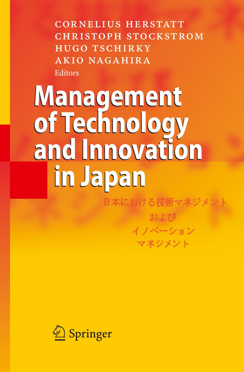 Management of Technology and Innovation in Japan