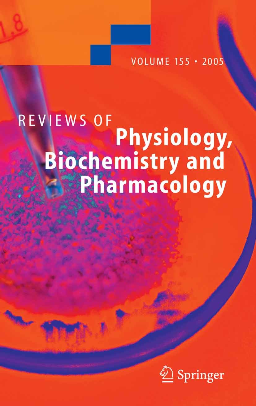 Reviews of Physiology, Biochemistry and Pharmacology