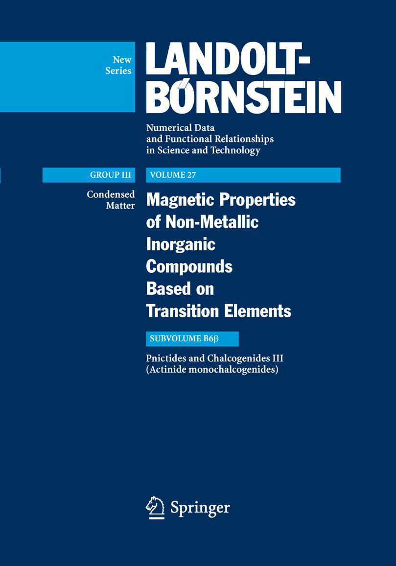 Landolt-Börnstein: Numerical Data and Functional Relationships in Science and Technology - New Series