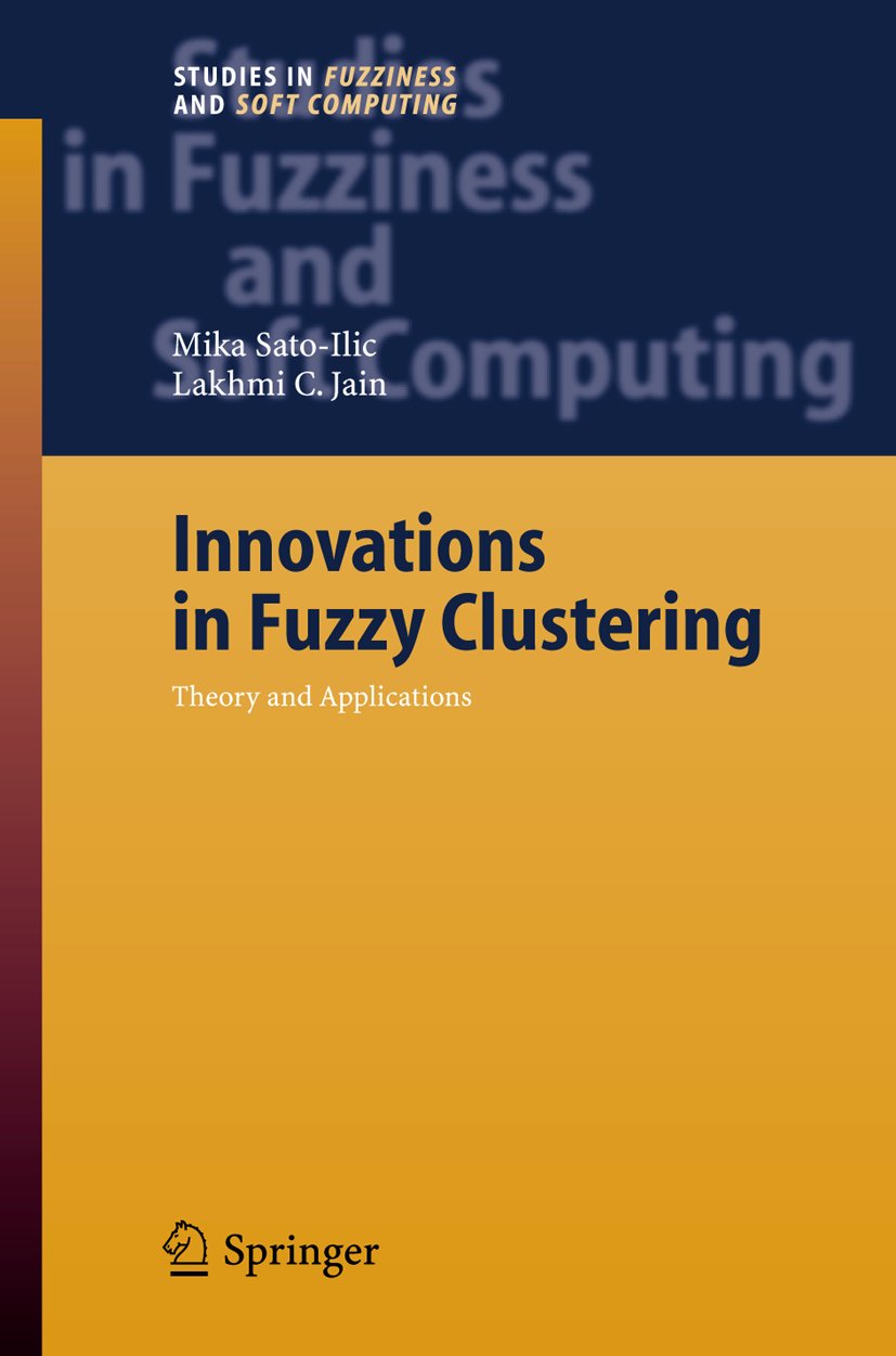 Studies in Fuzziness and Soft Computing