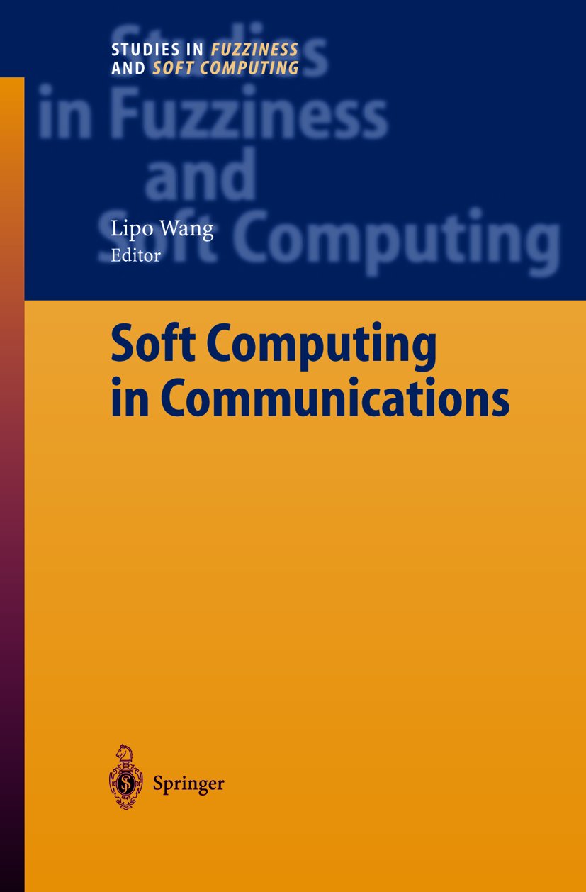 Studies in Fuzziness and Soft Computing