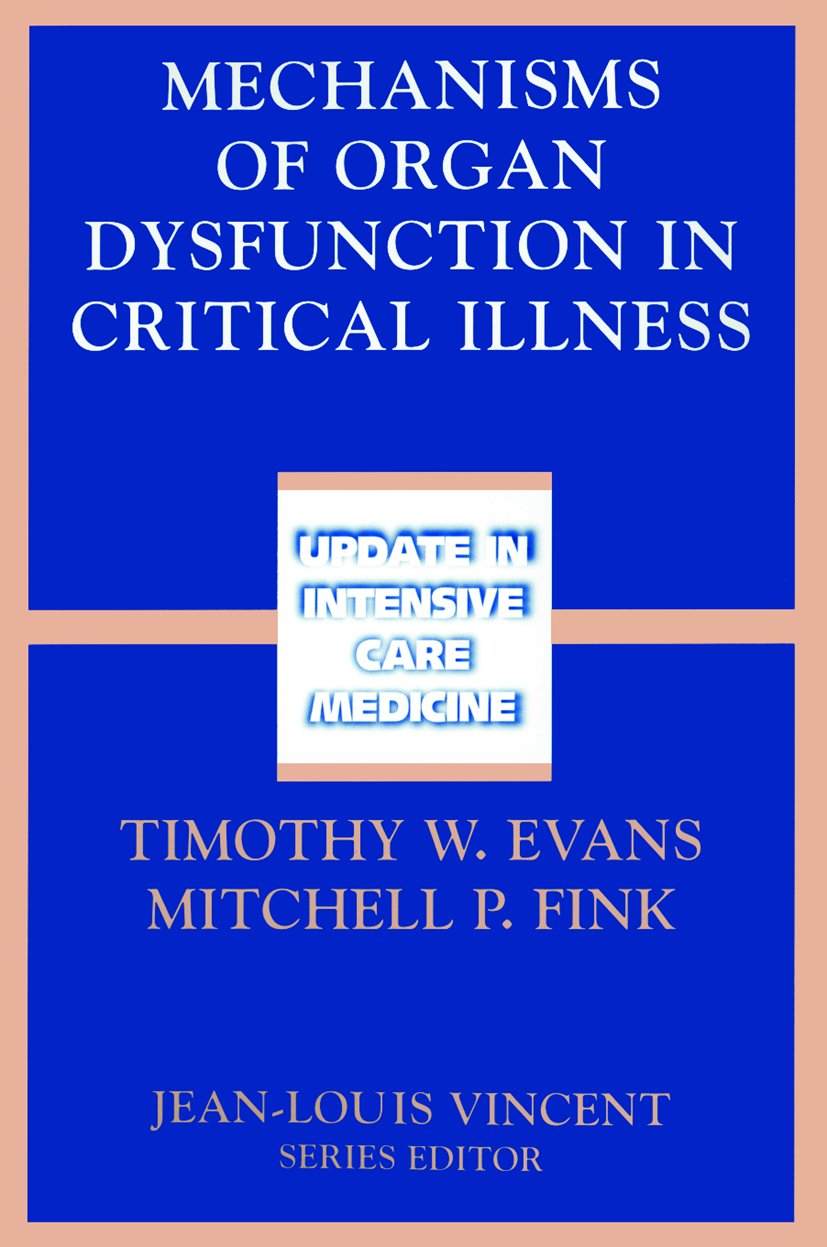 Mechanisms of Organ Dysfunction in Critical Illness