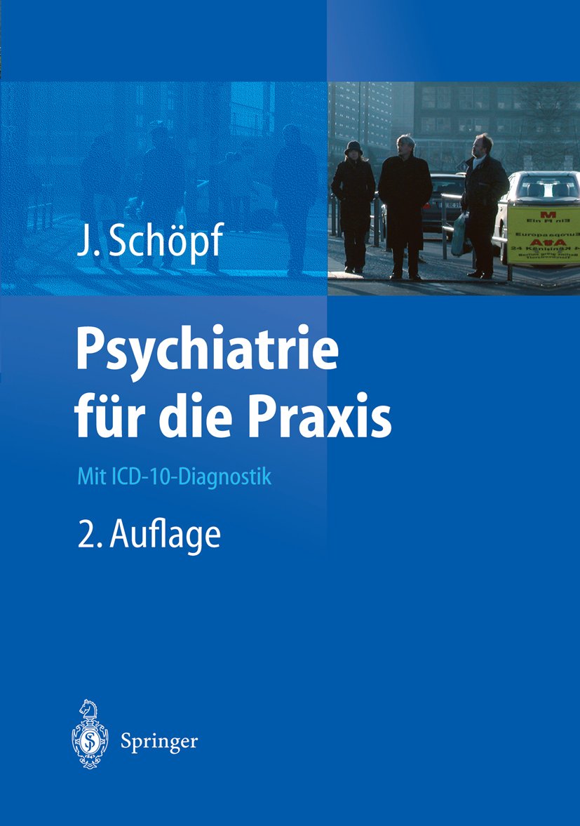 Psychiatrie für die Praxis