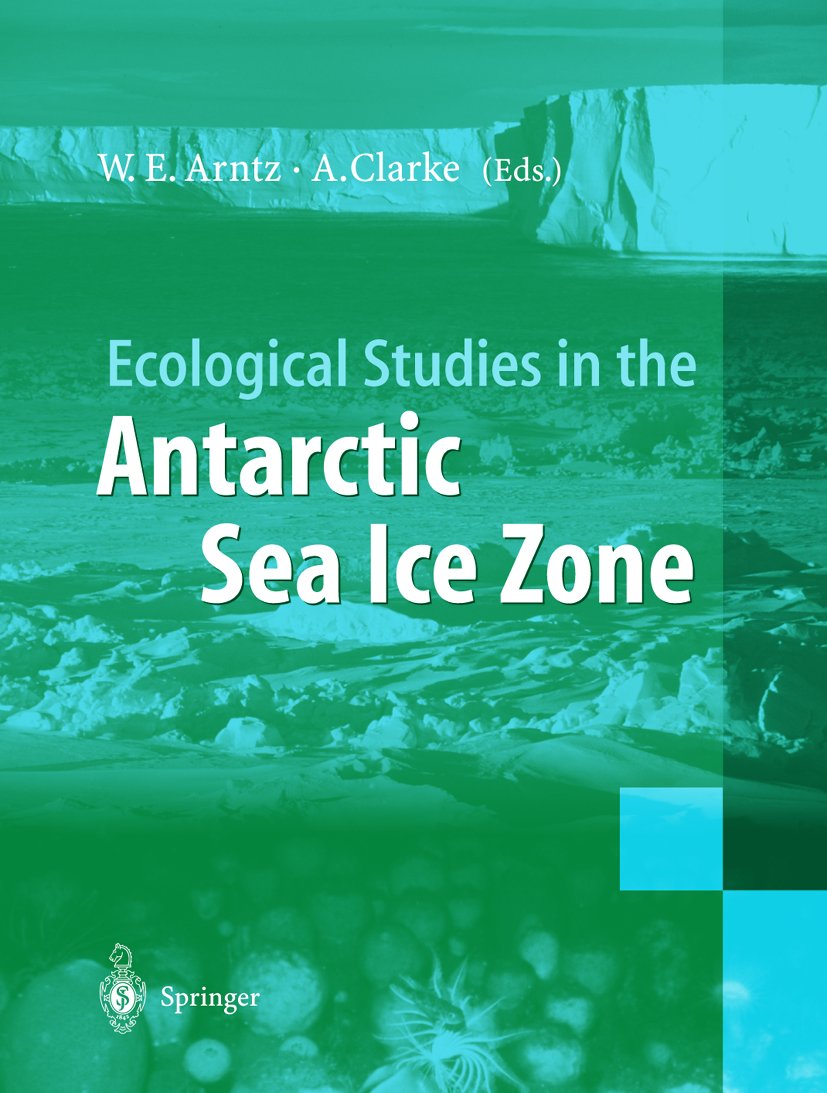 Ecological Studies in the Antarctic Sea Ice Zone