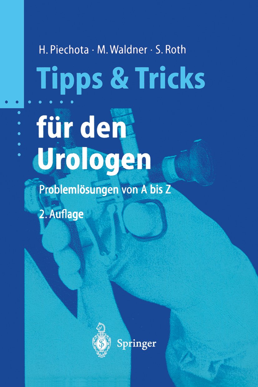 Tipps und Tricks für den Urologen