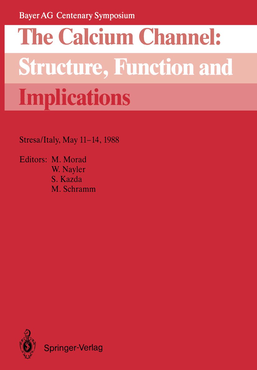 The Calcium Channel: Structure, Function and Implications