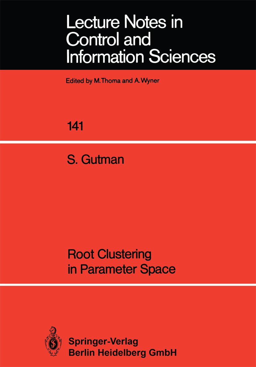 Lecture Notes in Control and Information Sciences
