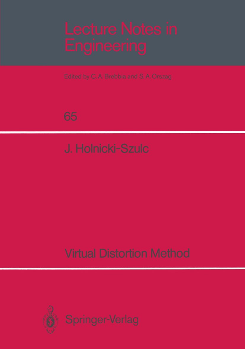 Virtual Distortion Method