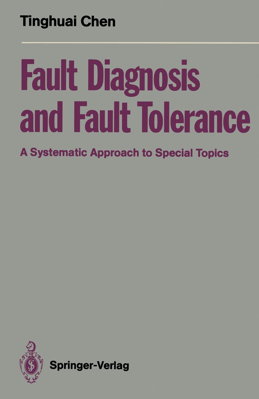 Fault Diagnosis and Fault Tolerance