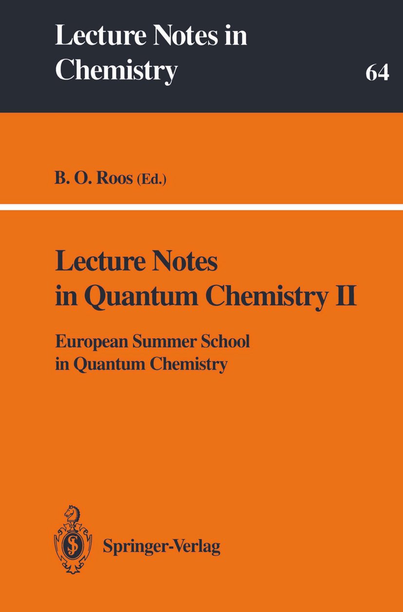 Lecture Notes in Quantum Chemistry II