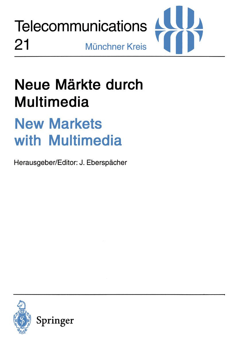 Neue Märkte durch Multimedia / New Markets with Multimedia
