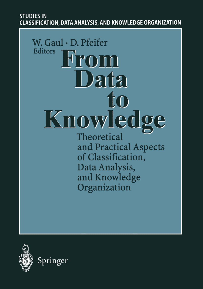 Studies in Classification, Data Analysis, and Knowledge Organization