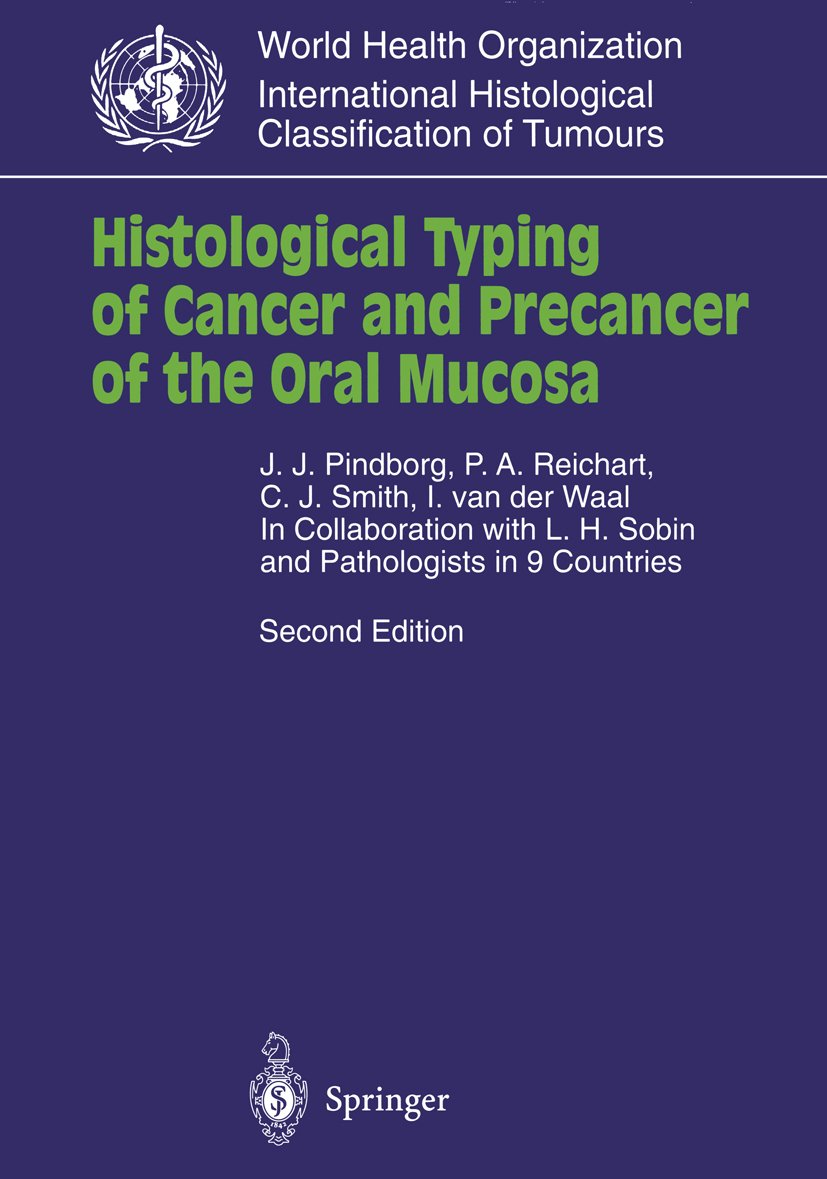 WHO. World Health Organization. International Histological Classification of Tumours