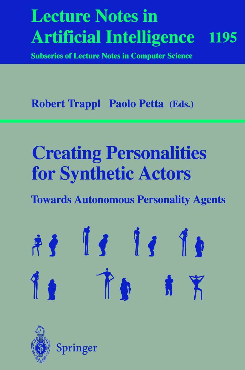 Creating Personalities for Synthetic Actors