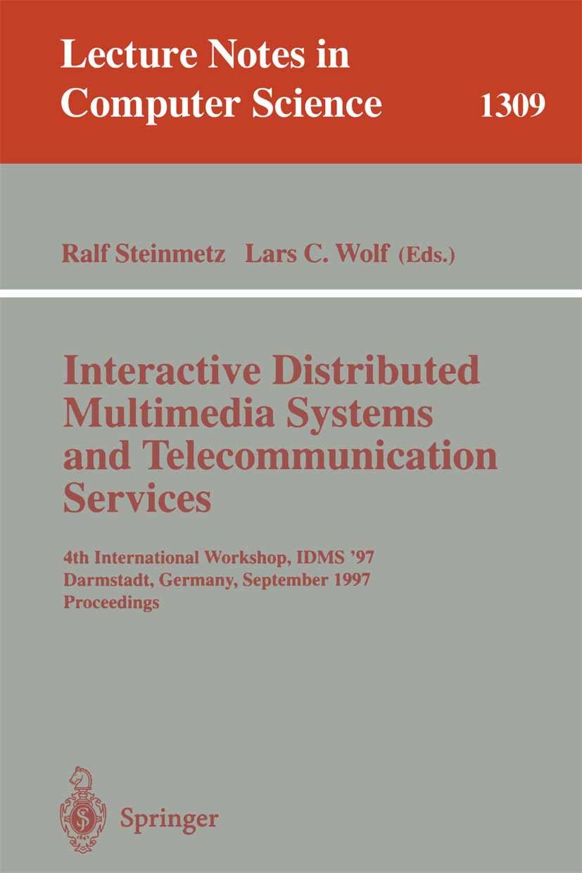 Interactive Distributed Multimedia Systems and Telecommunication Services