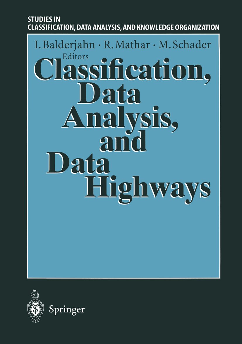Studies in Classification, Data Analysis, and Knowledge Organization
