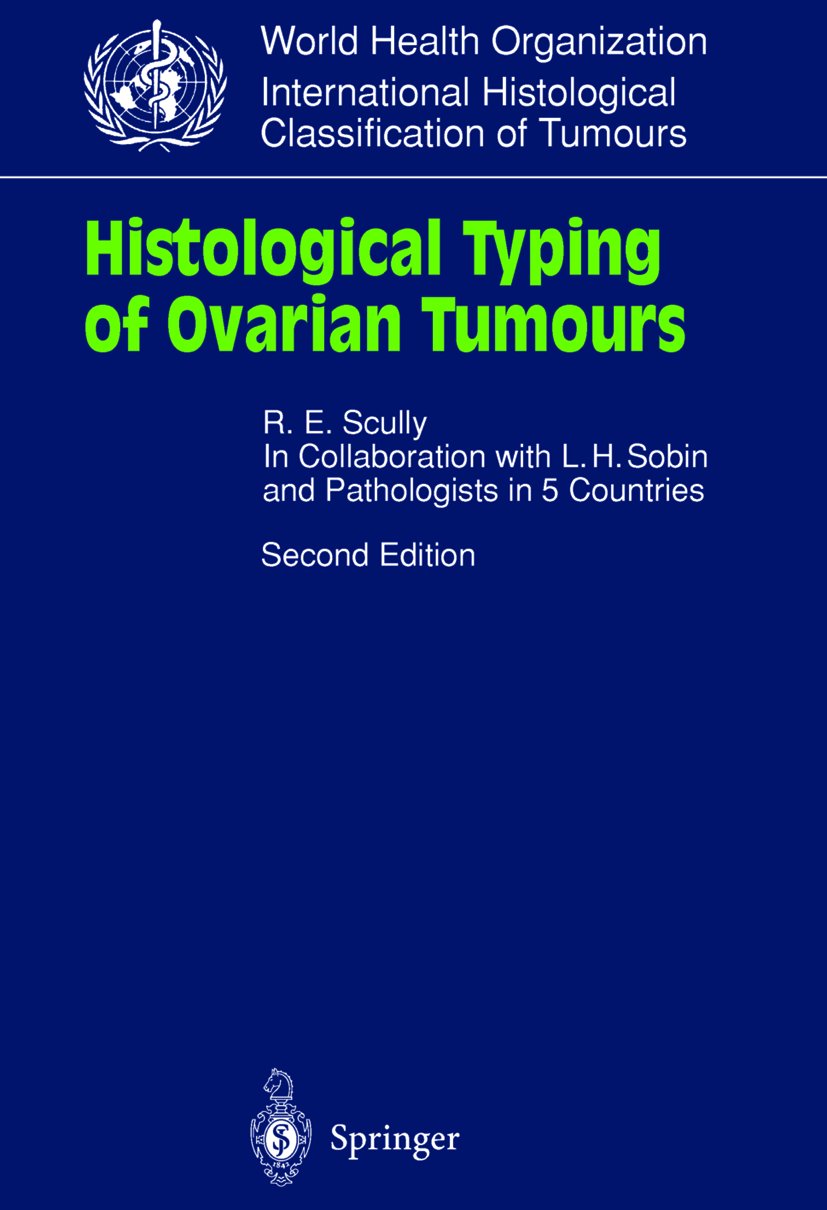 WHO. World Health Organization. International Histological Classification of Tumours