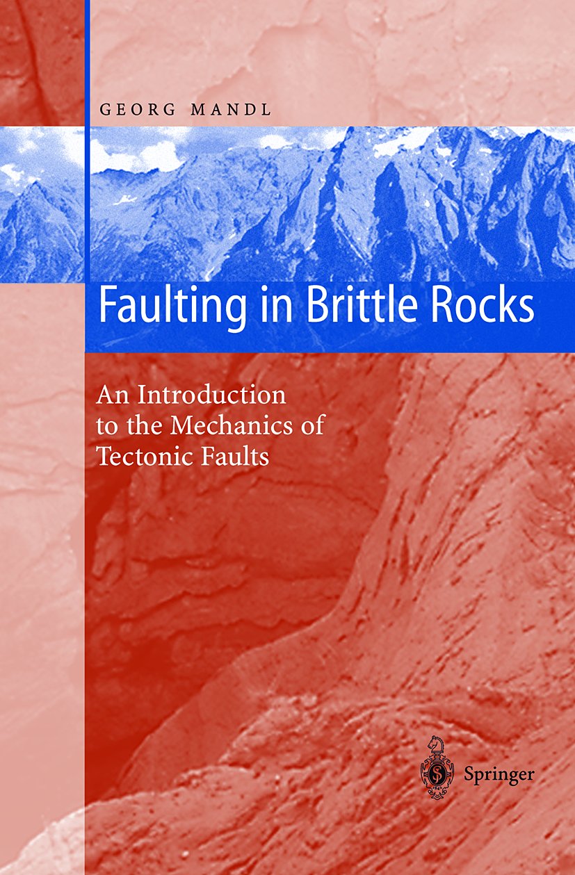 Faulting in Brittle Rocks