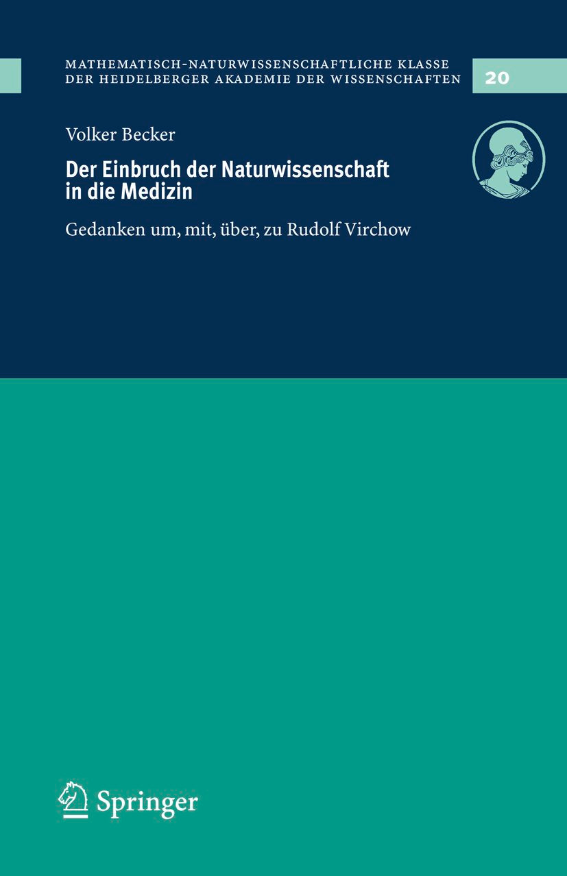 Der Einbruch der Naturwissenschaft in die Medizin