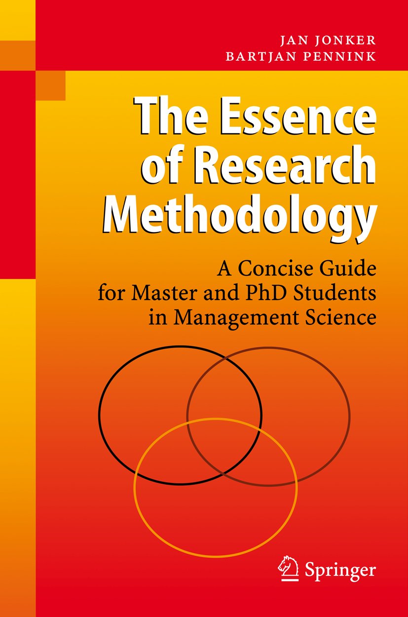 The Essence of Research Methodology