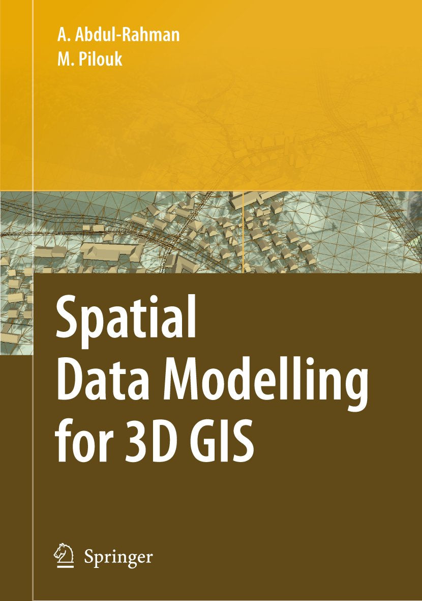 Spatial Data Modelling for 3D GIS