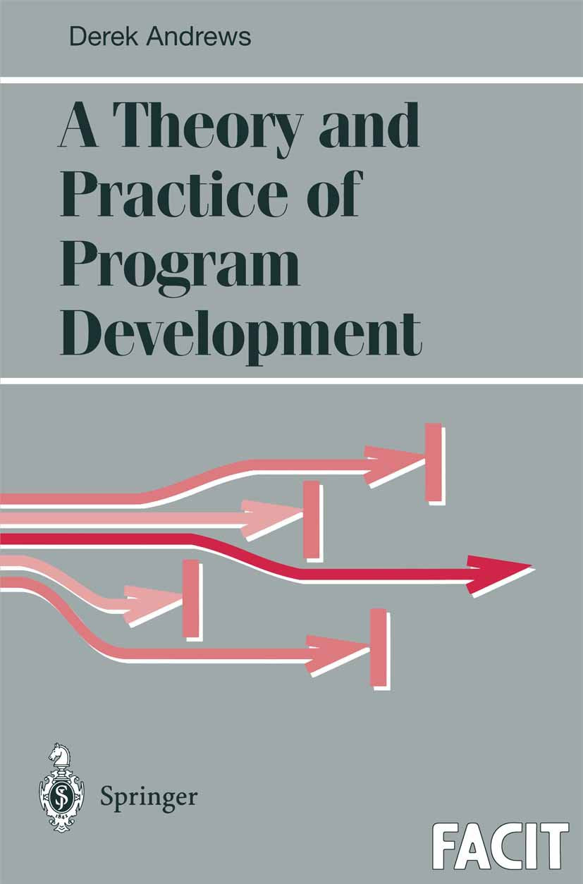 Formal Approaches to Computing and Information Technology (FACIT)