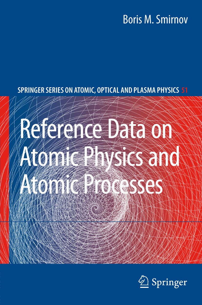 Springer Series on Atomic, Optical, and Plasma Physics