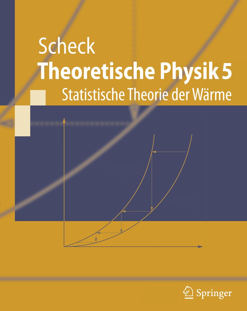 Theoretische Physik 5