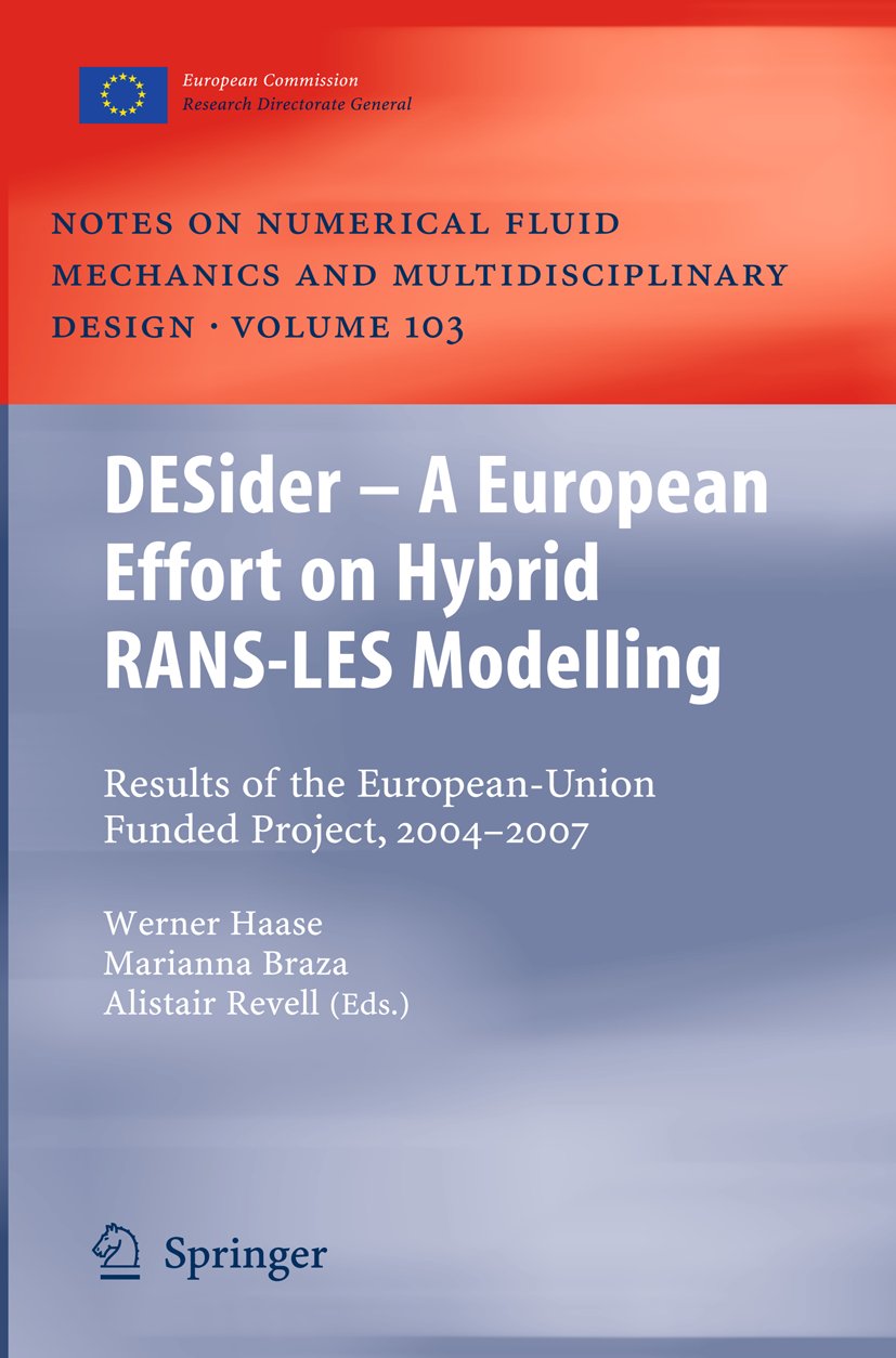 DESider – A European Effort on Hybrid RANS-LES Modelling